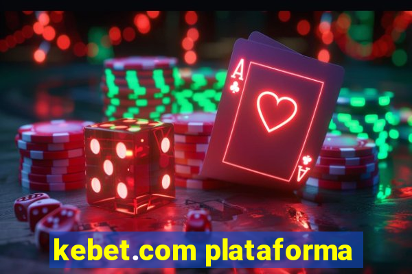 kebet.com plataforma